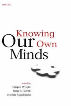 Knowing Our Own Minds by Crispin Wright Book