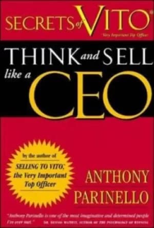 Secrets of VITO very important top officer by Anthony Parinello