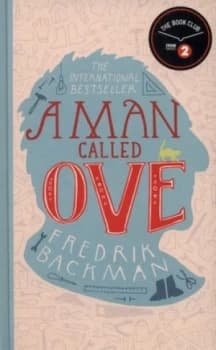 A Man Called Ove by Fredrik Backman Hardback
