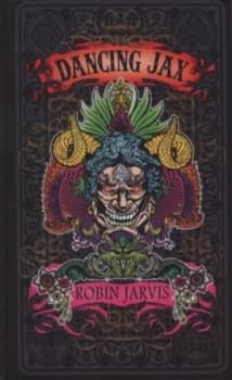 Dancing Jax by Robin Jarvis Hardback