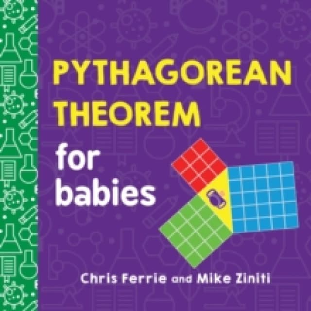 Chris Ferrie Pythagorean Theorem for Babies Book Multi unisex