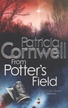 From Potters Field by Patricia Cornwell Paperback