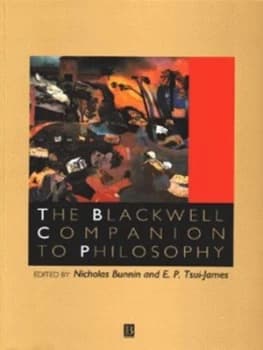 The Blackwell Companion to Philosophy by Eric Tsui-James Paperback