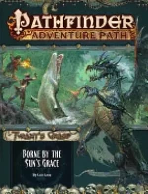 pathfinder adventure path borne by the suns grace tyrants grasp 5 of 6
