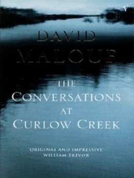 The Conversations at Curlew Creek by David Malouf Paperback