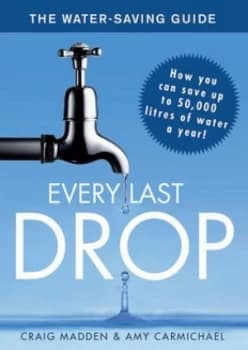 Every Last Drop by Madden/carmichael Paperback