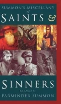Summons Miscellany of Saints and Sinners by Parminder Summon Hardback