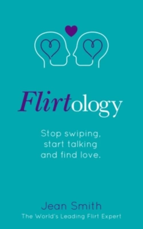Flirtology. Paperback. By Jean Smith Books