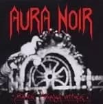 Aura Noir - Black Thrash Attack (Music CD)