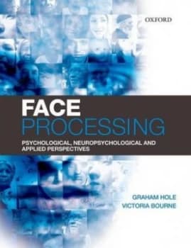 Face Processing by Graham Hole Book