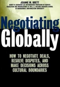 Negotiating Globally by Jeanne M. Brett Hardback