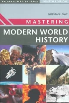 Mastering Modern World History by Norman Lowe Paperback