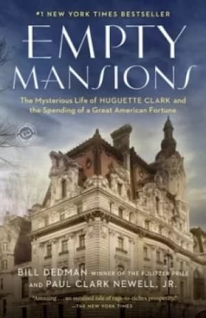 Empty mansions by Bill Dedman