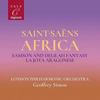 Simon, Geoffrey - Saint-Saëns: Africa/Samson and Delilah Fantasy/La Jota/Aragonese CD