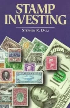 Stamp Investing by Stephen R Datz Paperback