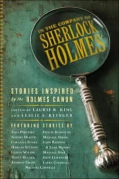 In the Company of Sherlock Holmes - Stories Inspired by the Holmes Canon by Leslie S. Klinger Hardback