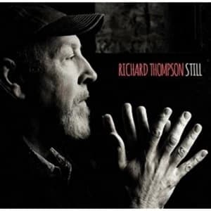 Richard Thompson - Still Music CD