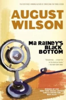 Ma Raineys Black Bottom by August Wilson Paperback