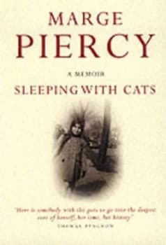 Sleeping with Cats by Marge Piercy Paperback