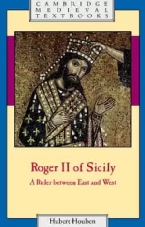 Roger II of Sicily by Hubert Houben