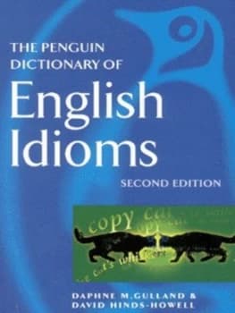 The Penguin Dictionary of English Idioms by Daphne M Gulland Paperback