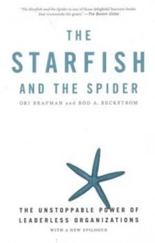 The Starfish and the Spider by Ori Brafman Paperback