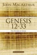 genesis 12 to 33 the father of israel
