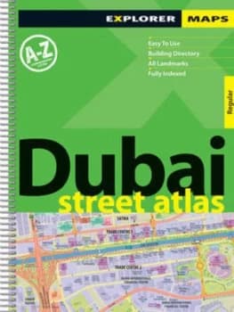 Dubai Street Atlas Explorer by Explorer Publishing and Distribution Paperback
