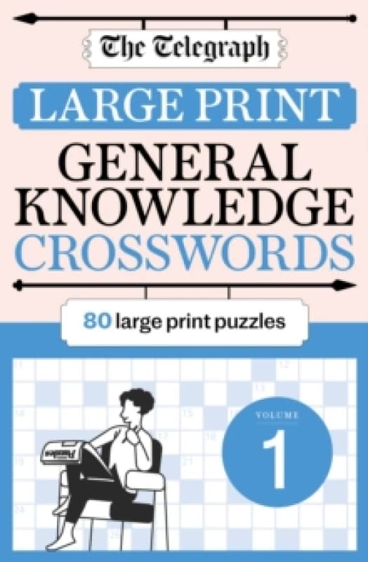 The Telegraph Large Print General Knowledge Crosswords 1 Paperback / softback