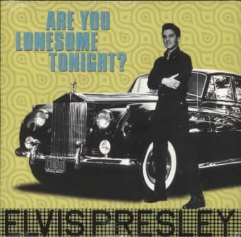 Elvis Presley - Are You Lonesome Tonight? Vinyl
