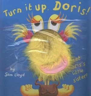Turn It up Doris by Sam Lloyd Paperback