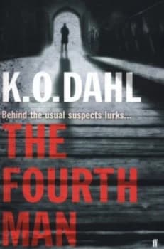 The Fourth Man by Kjell Ola Dahl Book