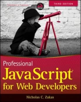 Professional Javascript for Web Developers by Nicholas C. Zakas Book