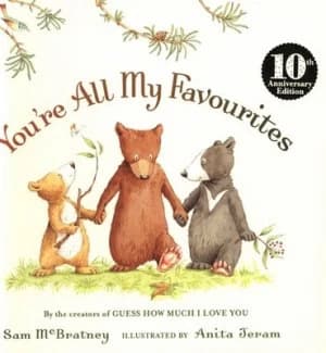 Youre All My Favourites by Sam Mcbratney Book