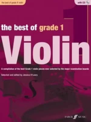 The Best of Grade 1 Violin by Jessica O'Leary