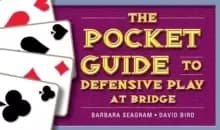 The Pocket Guide to Defensive Play at Bridge