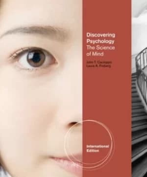 Discovering psychology by John T. Cacioppo