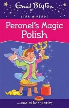 Peronels Magic Polish by Enid Blyton Book
