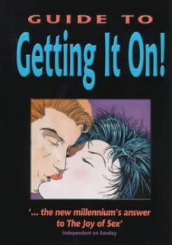 Guide to Getting It On by Paul Joannides Paperback