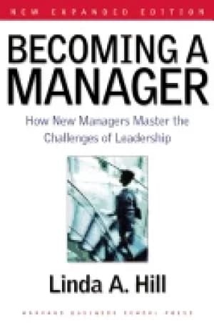 becoming a manager how new managers master the challenges of leadership