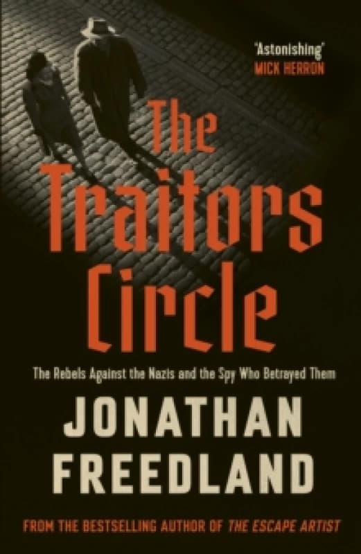The Traitors Circle : THE INSTANT SUNDAY TIMES BESTSELLER Hardback
