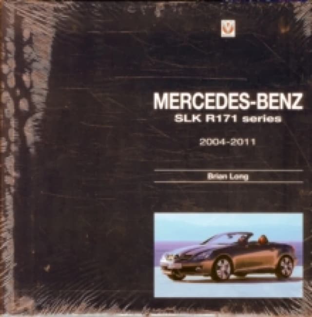 Mercedes-Benz Slk : R171 Series 2004-2011 Hardback