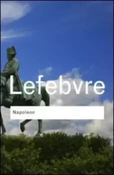 Napoleon by Georges Lefebvre