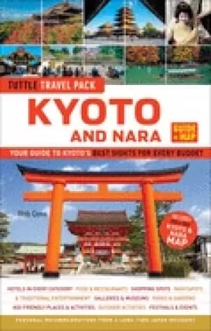 kyoto and nara tuttle travel pack guide map your guide to kyotos best sight
