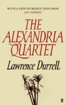 The Alexandria Quartet by Lawrence Durrell Book