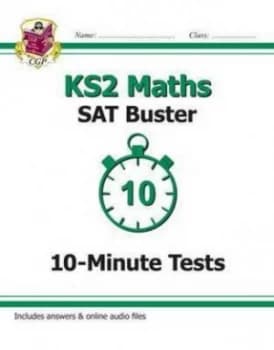 Ks2 Maths Sat Buster 10-Minute Tests for the New Curriculum Hardback