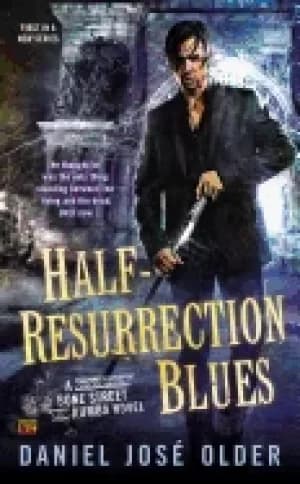 half resurrection blues