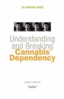 No Need for Weed by James Langton and Clearhead Paperback