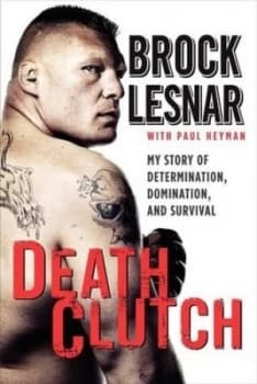 Death Clutch by Brock Lesnar Paperback