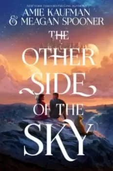 The Other Side of the Sky - Amie Kaufman - Paperback - Used